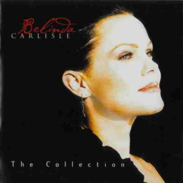 CD BELINDA CARLISLE Collection CDV2955 VIRGIN 2002 UK Europ Rock Used