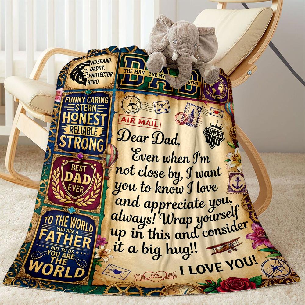 Love Letter To Dad Flannel Blanket-Soft and Suitable for Sofas,Beds,Offices,Travel,All Seasons,Great Gift for Holidays and Birthdays.