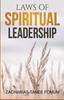 The Laws of Spiritual Leadership : 8 Book