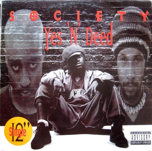 

12inch Record SOCIETY - Yes N Deed GR4991 Luke Records 1994 US Rap & Hip-Hop/R&B Used