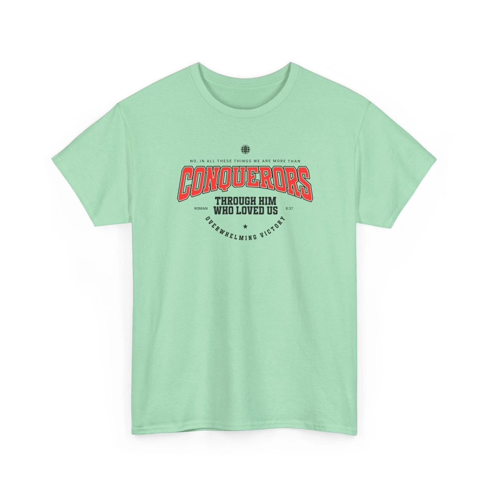 More Than Conquerors Christian Bible Verse T-Shirt - Romans 8:37 S