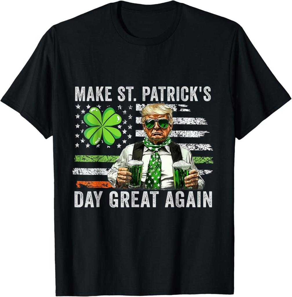 Make Saint St Patrick's Day Great Again Funny Trump Unisex T-Shirt