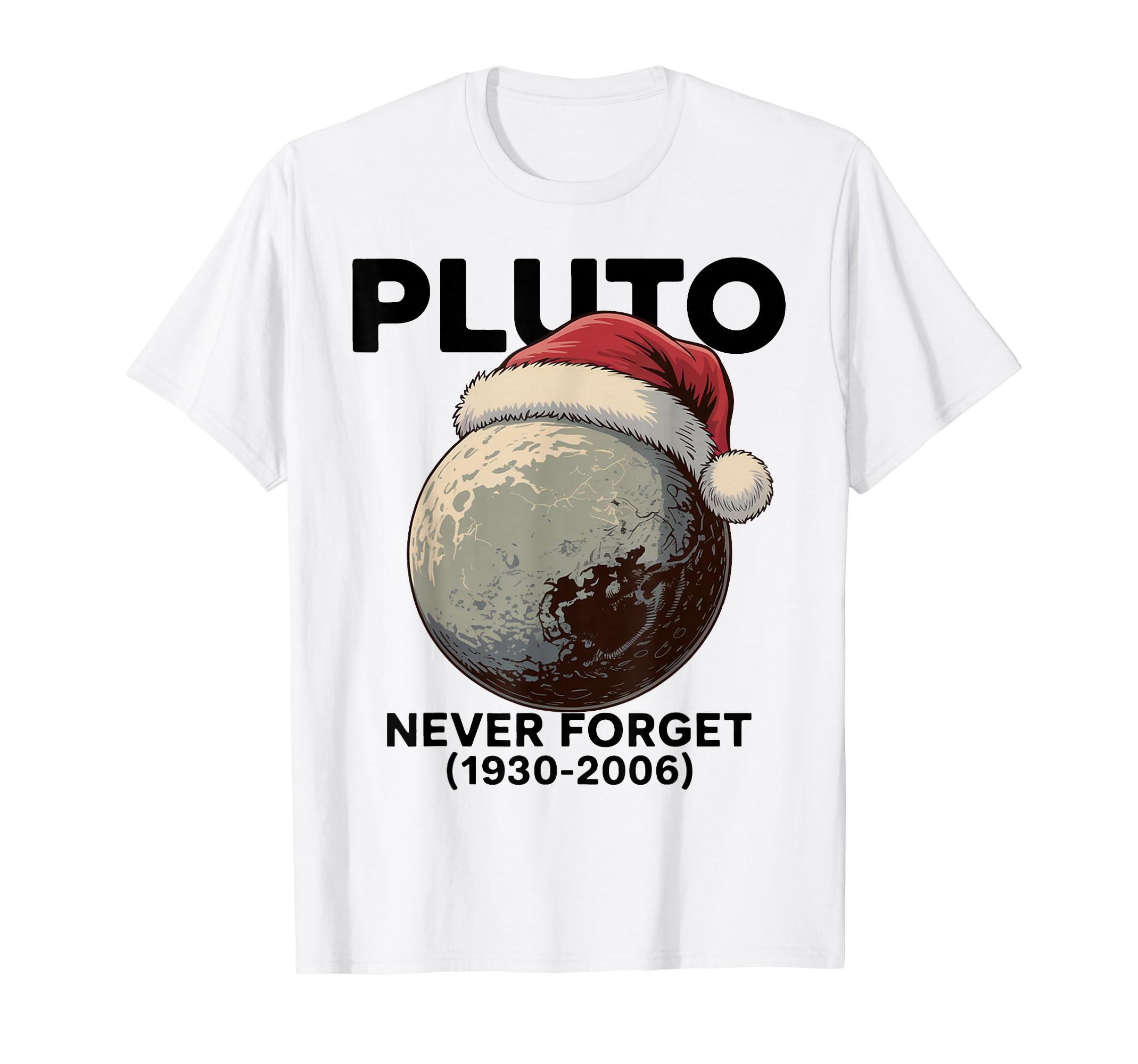 

Pluto Don t Forget Christmas T-Shirt
