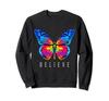 Believe Symbol Butterfly Metaphor Sweatshirt