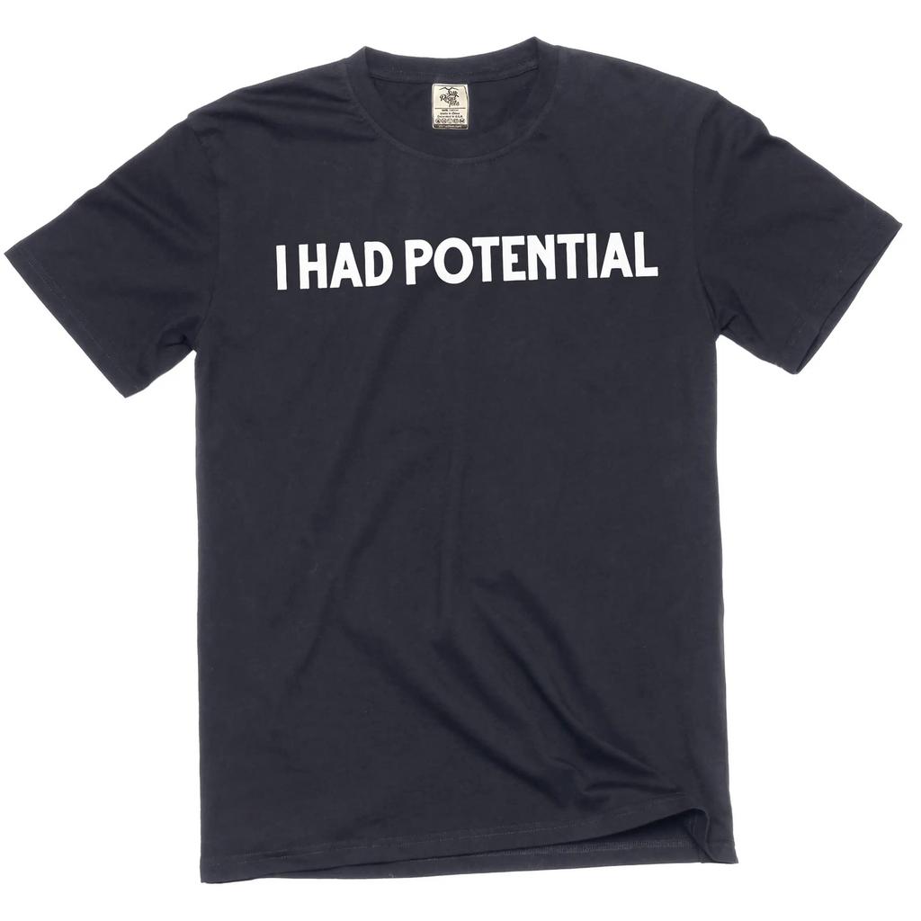 T-shirt humoristique pour homme « J'avais du potentiel » T-shirt graphique novedad humoristique