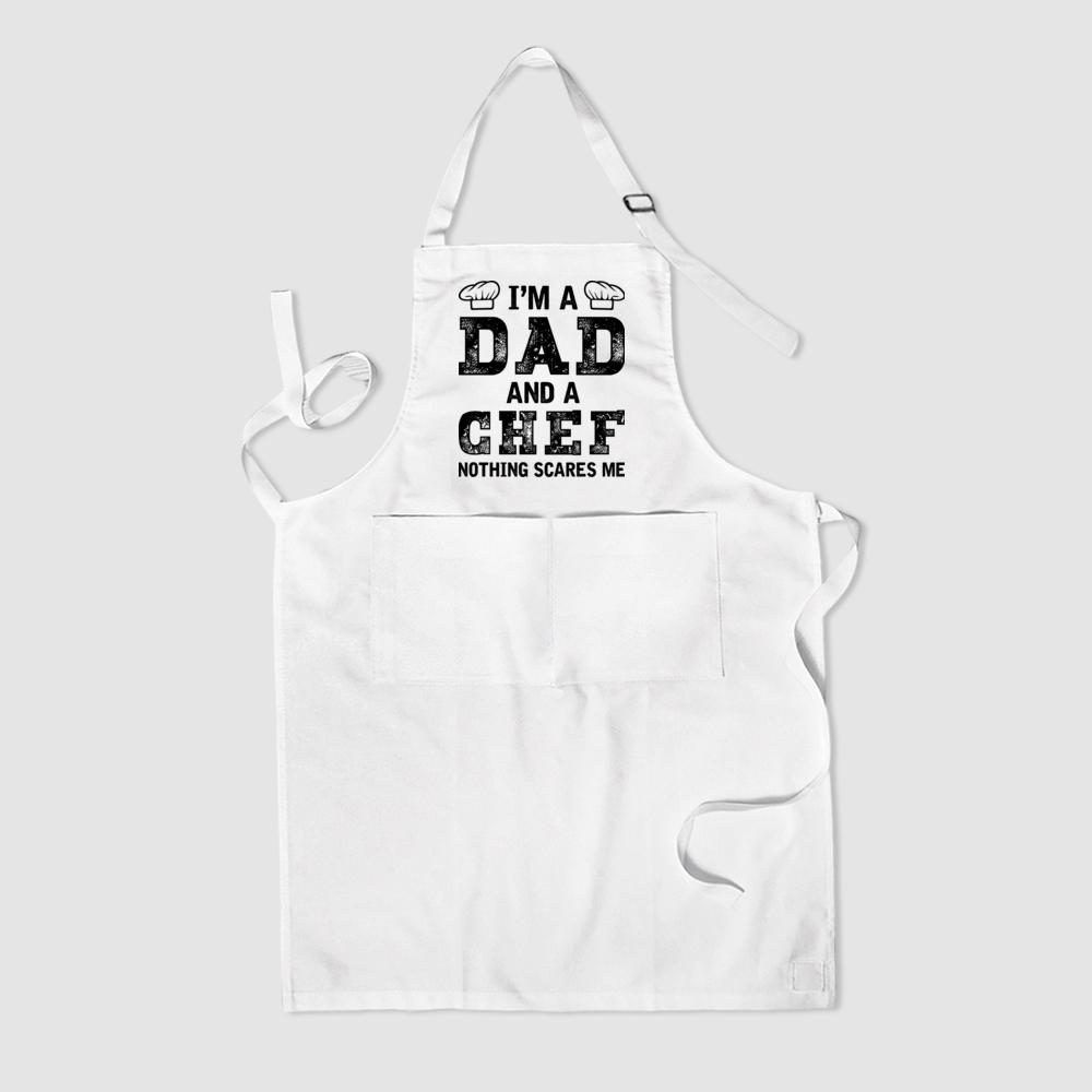 I'm Dad and Chef Nother Scare Me Father Apron Funny Kitchen Apron BBQ Funny Gift Father's Day Gifts Barbeque Grill Aprons
