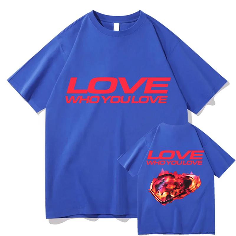 Romy Love Who You Love Graphic T-shirt Casual Tshirts Unisex Streetwear Hip Hop Pure Cotton Loose Men/Women T Shirt Clothes Tops