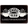 Central Perk Friends Metal Signs. Ideal for Cafe, Bar - Decorative Tin Plaques for Wall.