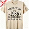 Limited Edition Made in 1986 All Original Parts Funny TShirt Vintage Style Casual Unisexs Shirt Birthday Gift for Father Clothing