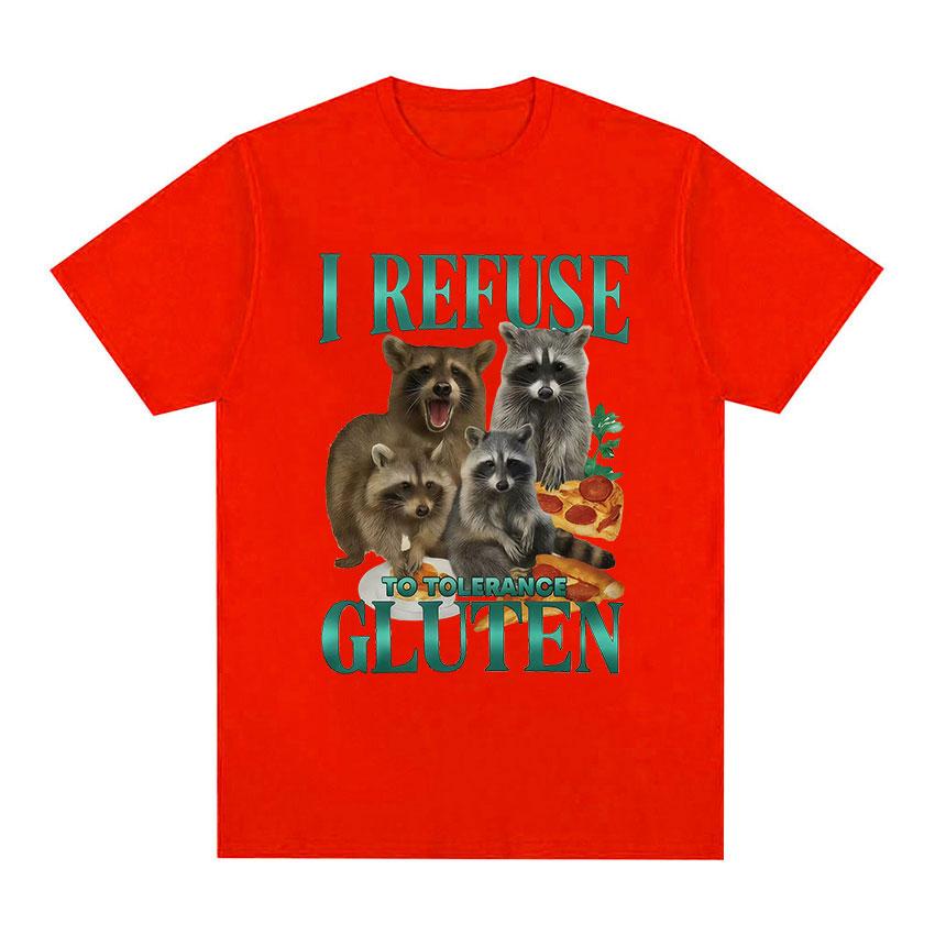 I Refuse To Tolerance Gluten TShirt Funny Raccoon Gluten Free Retro Meme Graphic T Shirt Unisex Women Cute Style Short Sleeve Tees S