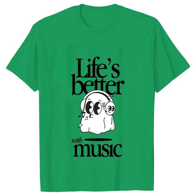 

Lifes Better Is Music Tshirts Unisex Y2k Tops Funny Boo Graphic Clothes Short Sleeve Tees Harajuku Ulzzang Fashion Streetwear S