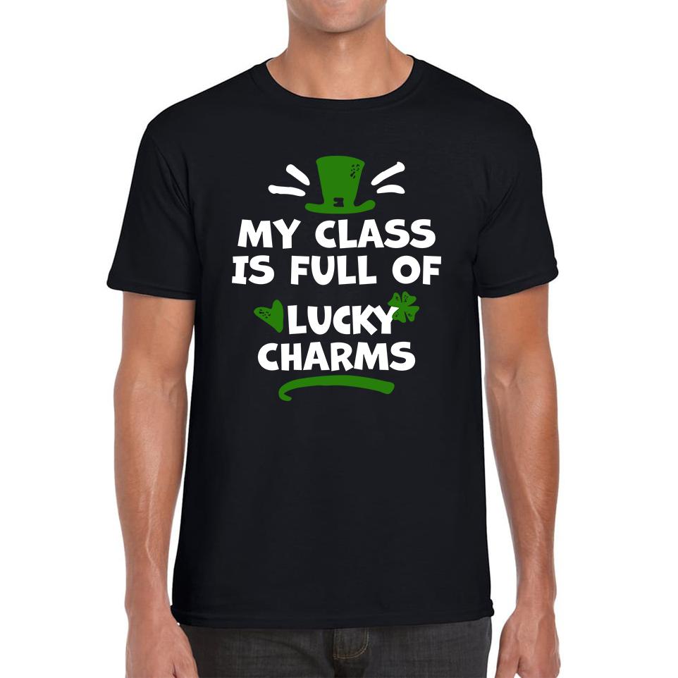 My Class Is Full Of Lucky Charms St. Patricks Day Unisex Mens T Shirt Womens Tops Tees L