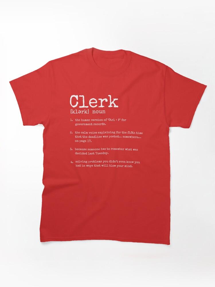 Clerks Clerk Definition in white Classic T-Shirt