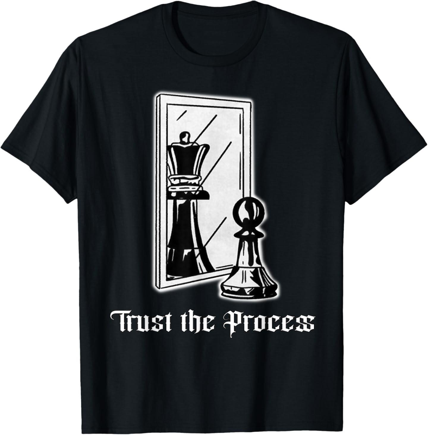 Trust the Process Chess King T-Shirt XXXXL