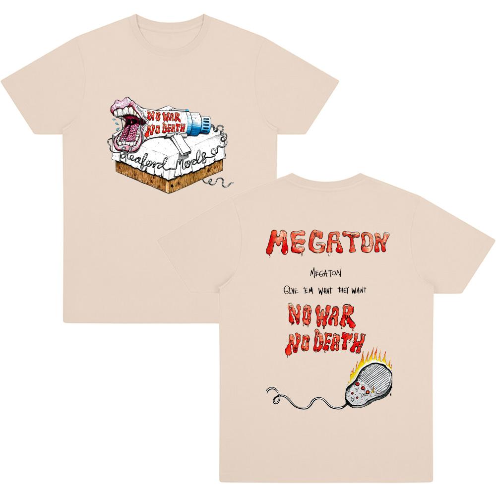 Sleaford Mods Megaton Tees No War No Death Graphic T Shirts Men Clothes Unisex Summer Cotton Short Sleeve Breathable T-shirt Y2K
