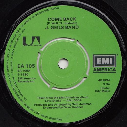 

7inch Record J. GEILS BAND - Come Back EA105 EMI America 1980 UK Rock Used