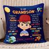 1Pcs 'To My Grandson' Love Pillow Cover, Zipper, Washable, Double Sided Print, No Filler, Home Sofa