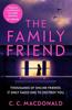 The Family Friend by C. C. MacDonald Paperback Book 9781529111378