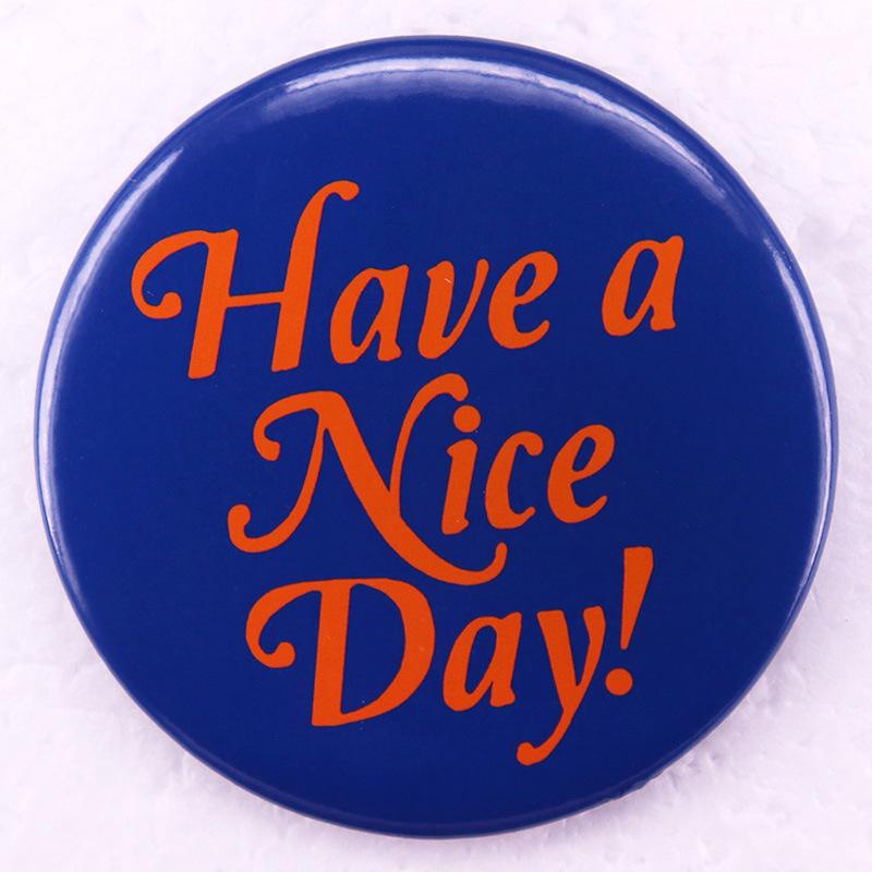 Happy Day Tinplate Badge Pin