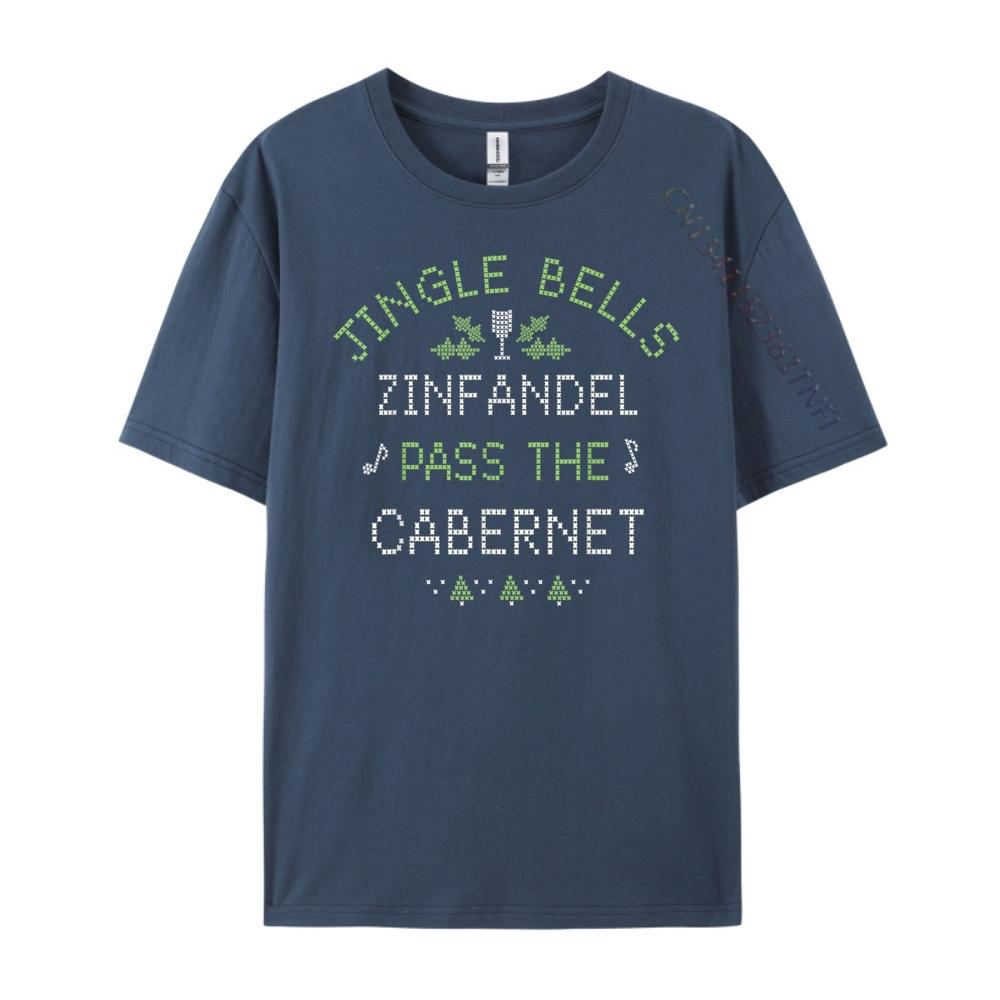 

Jingle Bells Zinfandel Pass The Cabernet Luxury T Shirt Men High Quality Male Man Clothes 3XL Men Clothing Men Christmas 4XL