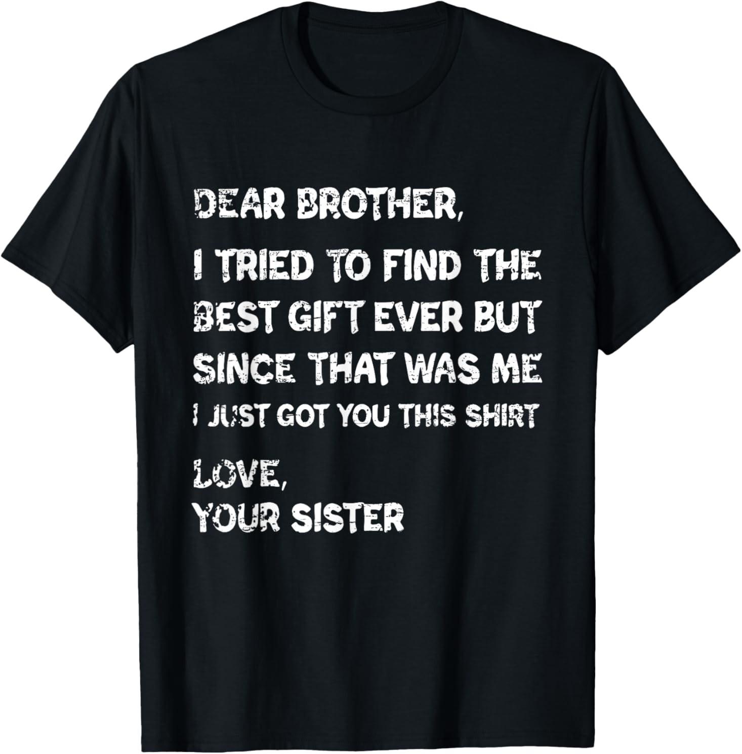 Retro Dear Brother I Tried to Find The T-Shirt S разноцветный