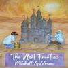 The Next Frontier by Mitchell Goldman Paperback Book 9781837942336