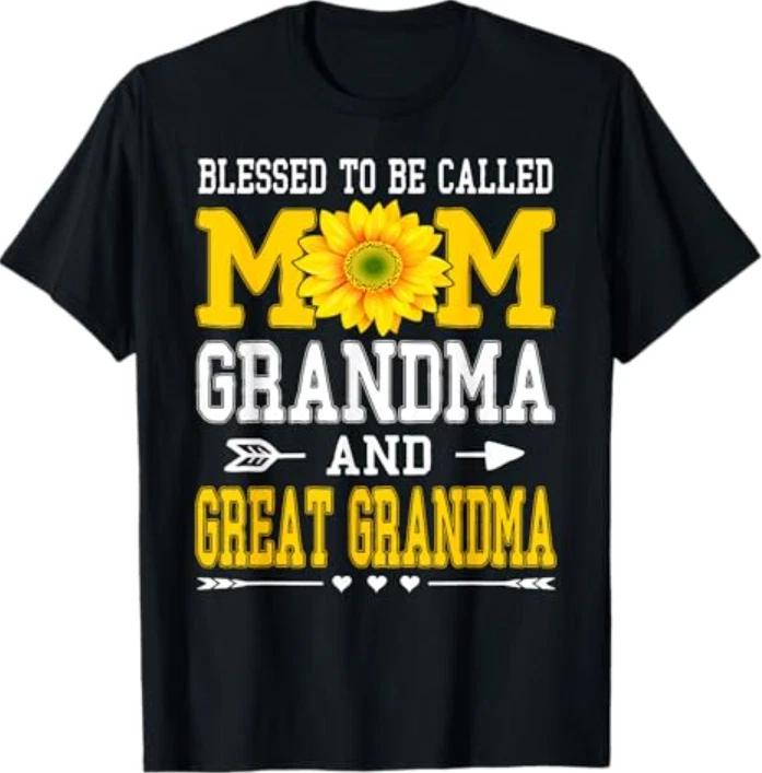 Blessed to Be Called Mom Grandma Great Grandma Mother s Day T-Shirt 2XL