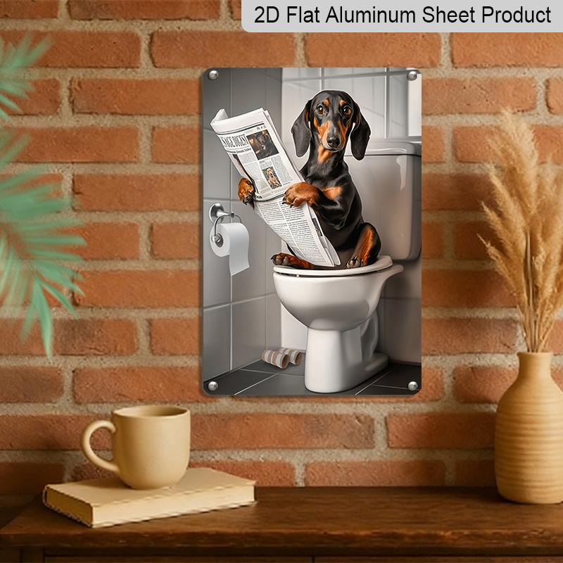 2D Flat Funny Dachshund On Toilet Metal Sign - Humorous Bathroom Wall Decor, Aluminum Hanging for Restroom, Bedroom or Man Cave - Unique Gift Idea