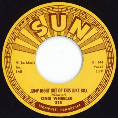 

7inch Record ONIE WHEELER - Jump Right Out Of This Jukebox / Te 315 Sun UK 1959 UK Rock