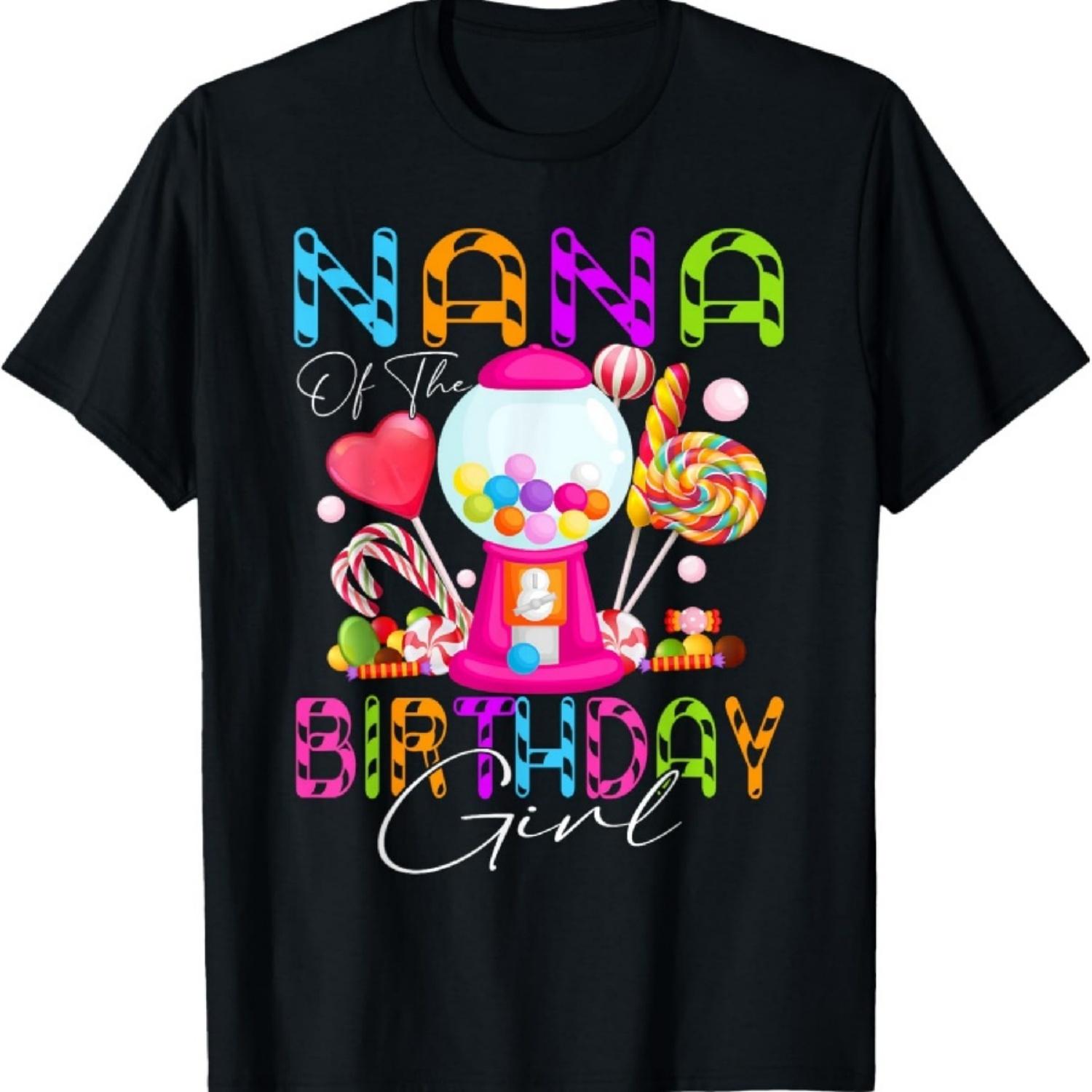 

Nana Of The Birthday Bday Girl Candyland Candy Birthday T-Shirt XXXXXL чёрный