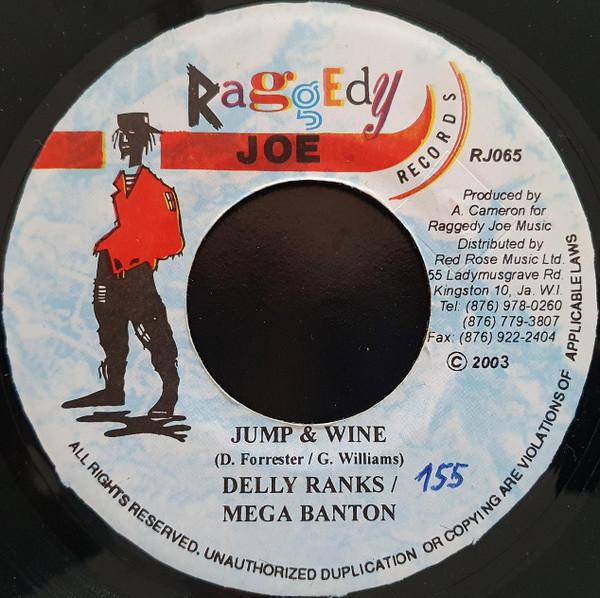 

7-дюймовая пластинка DELLY RANKS & MEGA BANTON / IMPULSE - Jump & Wine / Tease Me RJ065 Raggedy Joe Rec 2003 Ямайка Регги, Ска и Даб Б/У