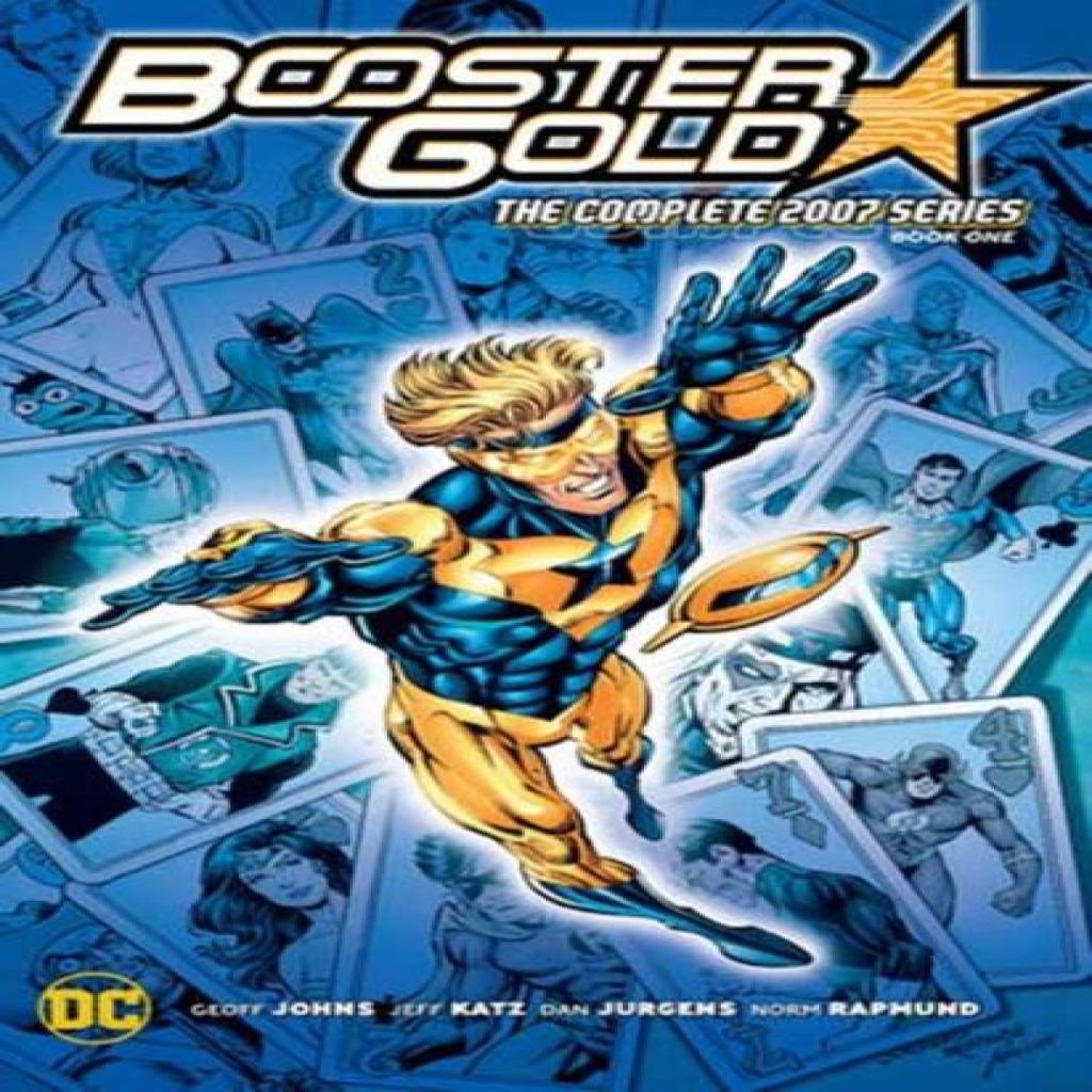 Booster Gold The Complete 2007 Series Book One by Jeff Katz Paperback Book 9781779527233