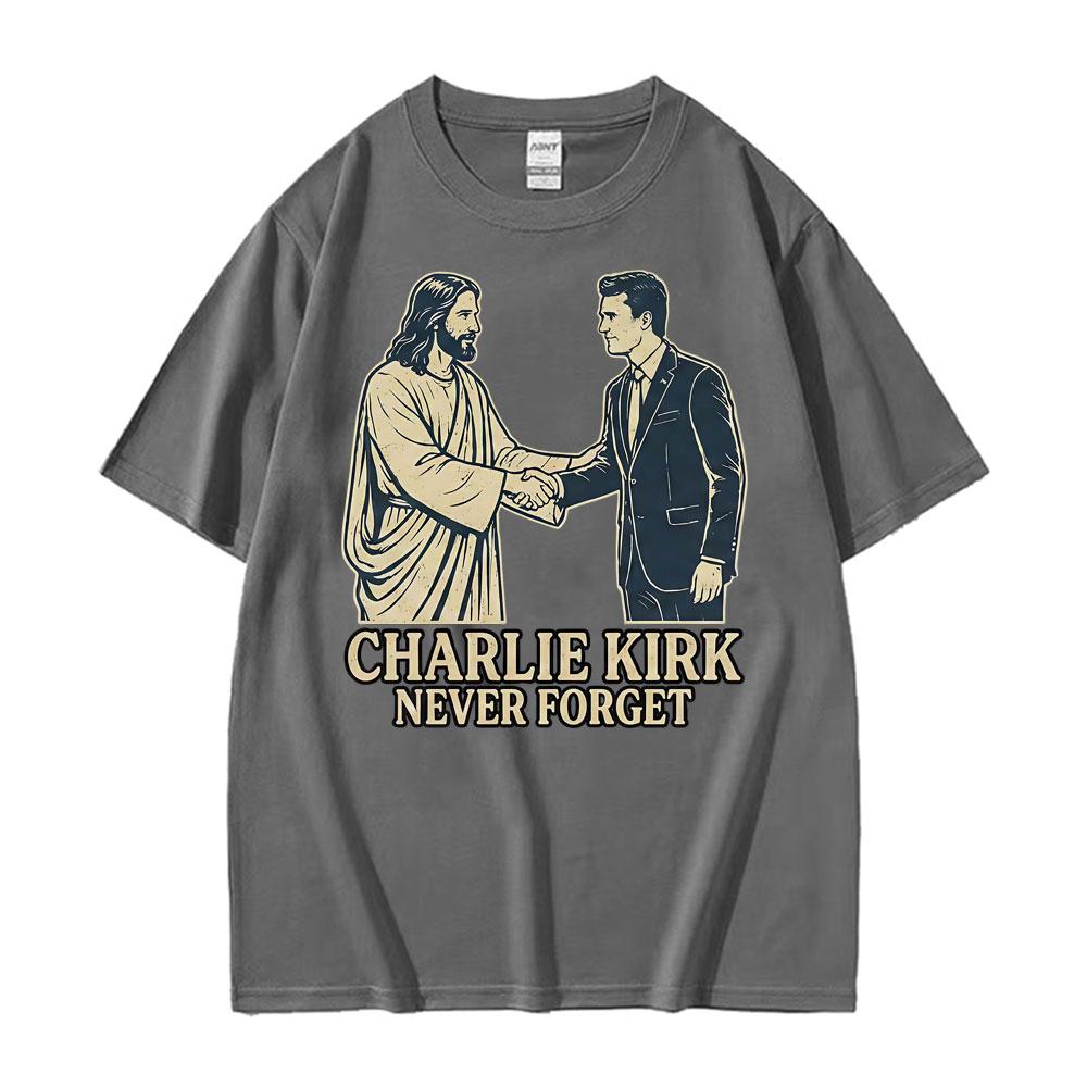 Charlie Kirk Never Forget Handschlag Lustiges T-Shirt Unisex Damenmode Sommer Kurzarm-T-Shirts Baumwolle Locker Übergröße T-Shirt