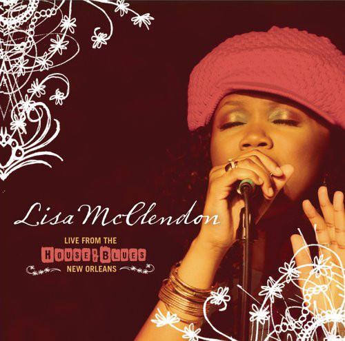 

CD LISA MCCLENDON Live From The House Of Blues 33932 Integrity Gosp 2006 Europe SoulFunk Used