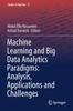 Libro Machine Learning and Big Data Analytics Paradigms: Analysis, Applications and Challenges : 77