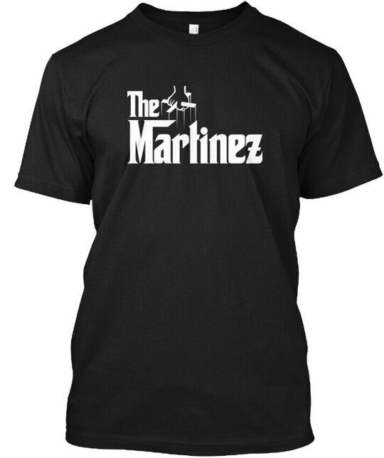 

Fashionable Martinez The Family T-Shirt Made in the USA Size S to 5XL Unisex T-Shirt XXL