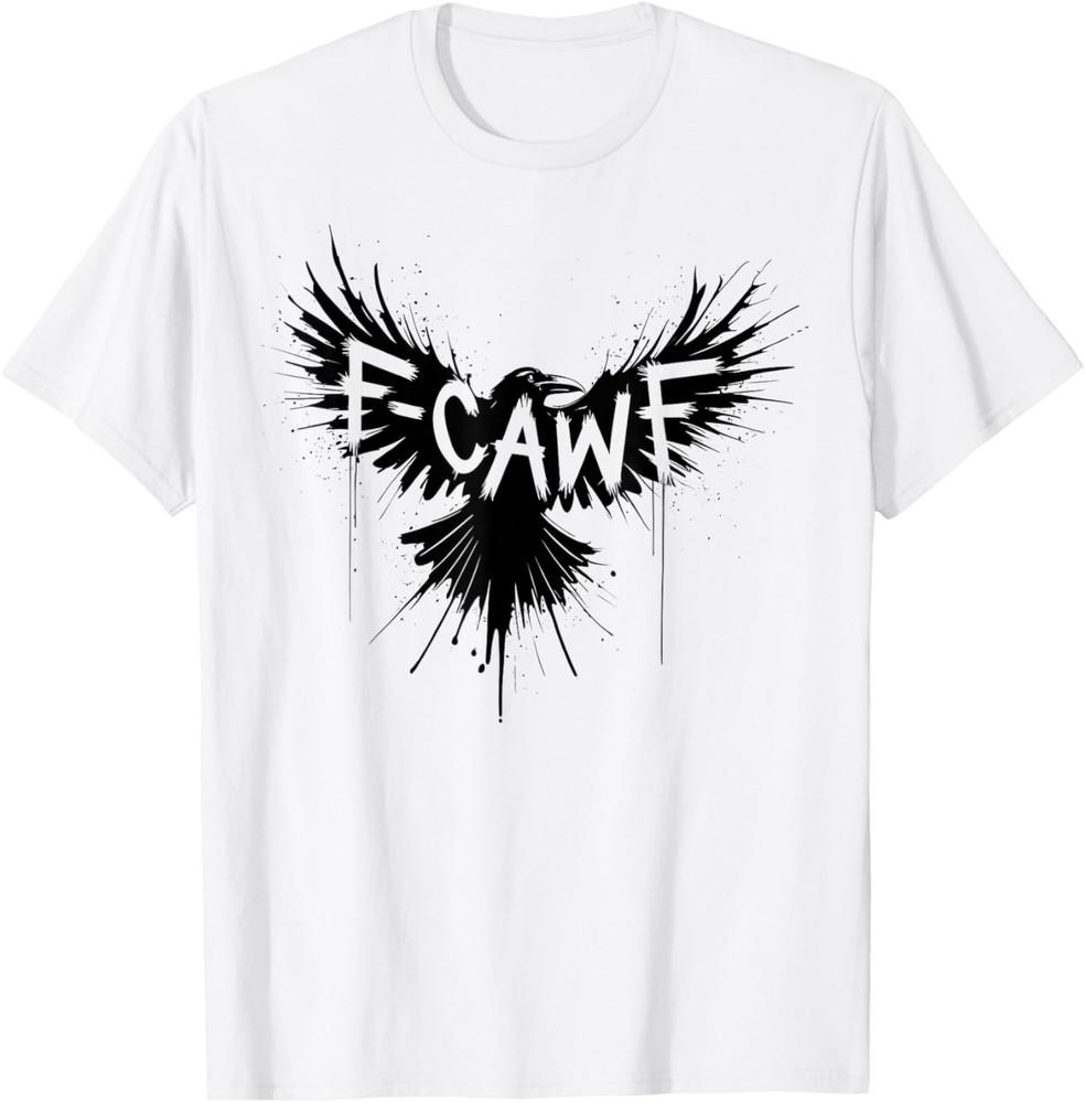 

Black Bird Black Crow F Caw F Funny Gothic Humor Unisex T-Shirt L