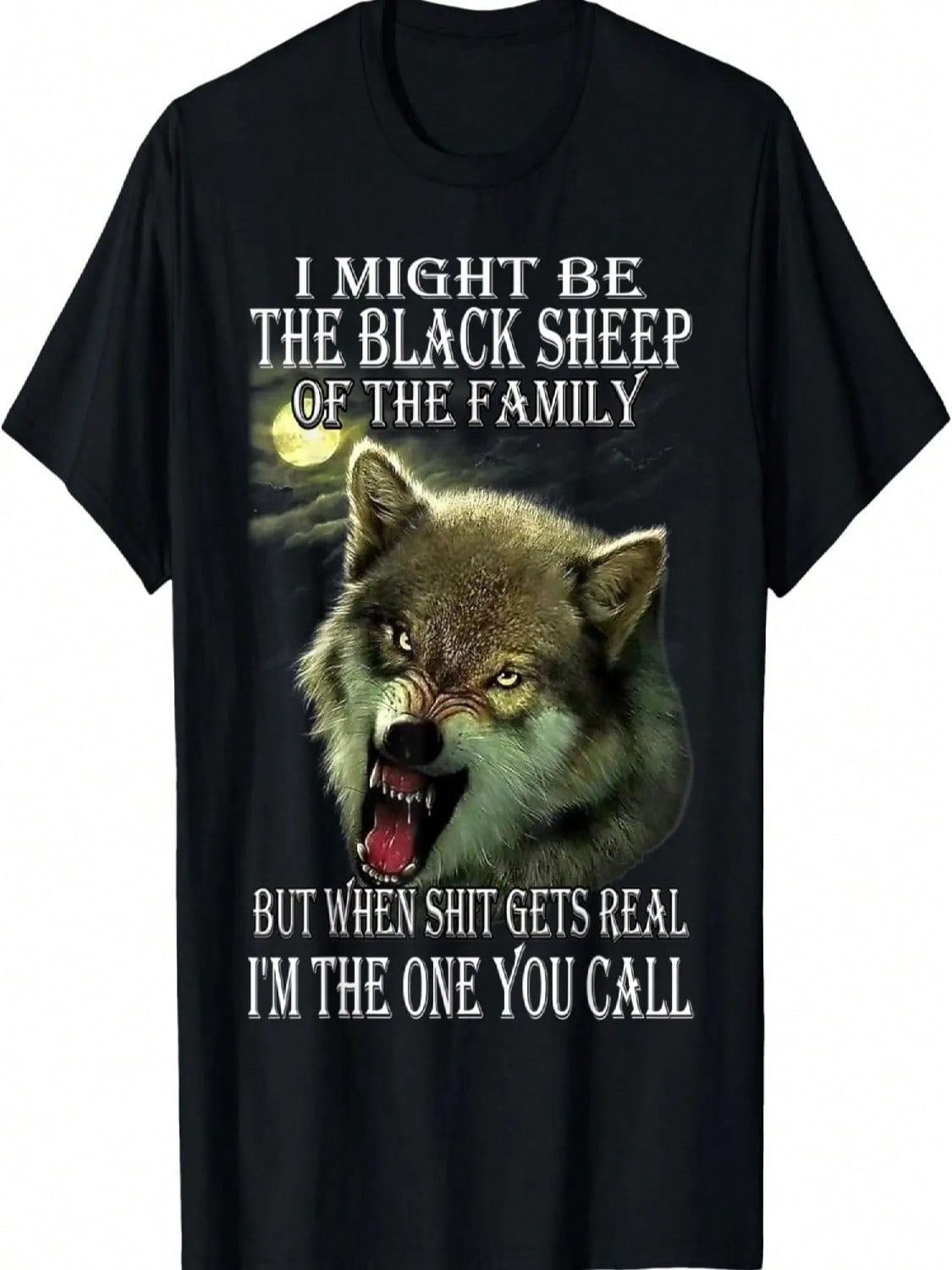 Wolf I Might Be The Black Sheep Of The Family But When T-Shirt S разноцветный