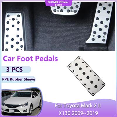 For Toyota Mark X II X130 2009~2019 Car Brake Foot Pedals Gas Pedal Rest Acessories Accelerator Cover No Drilling Alloy Tray Pad