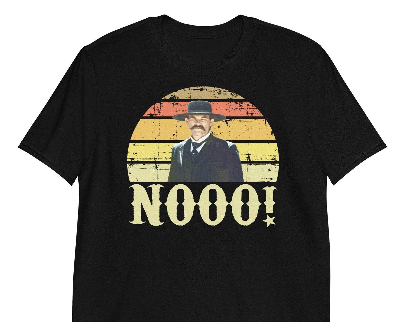 No! Tombstone Quote Unisex T-Shirt 3XL