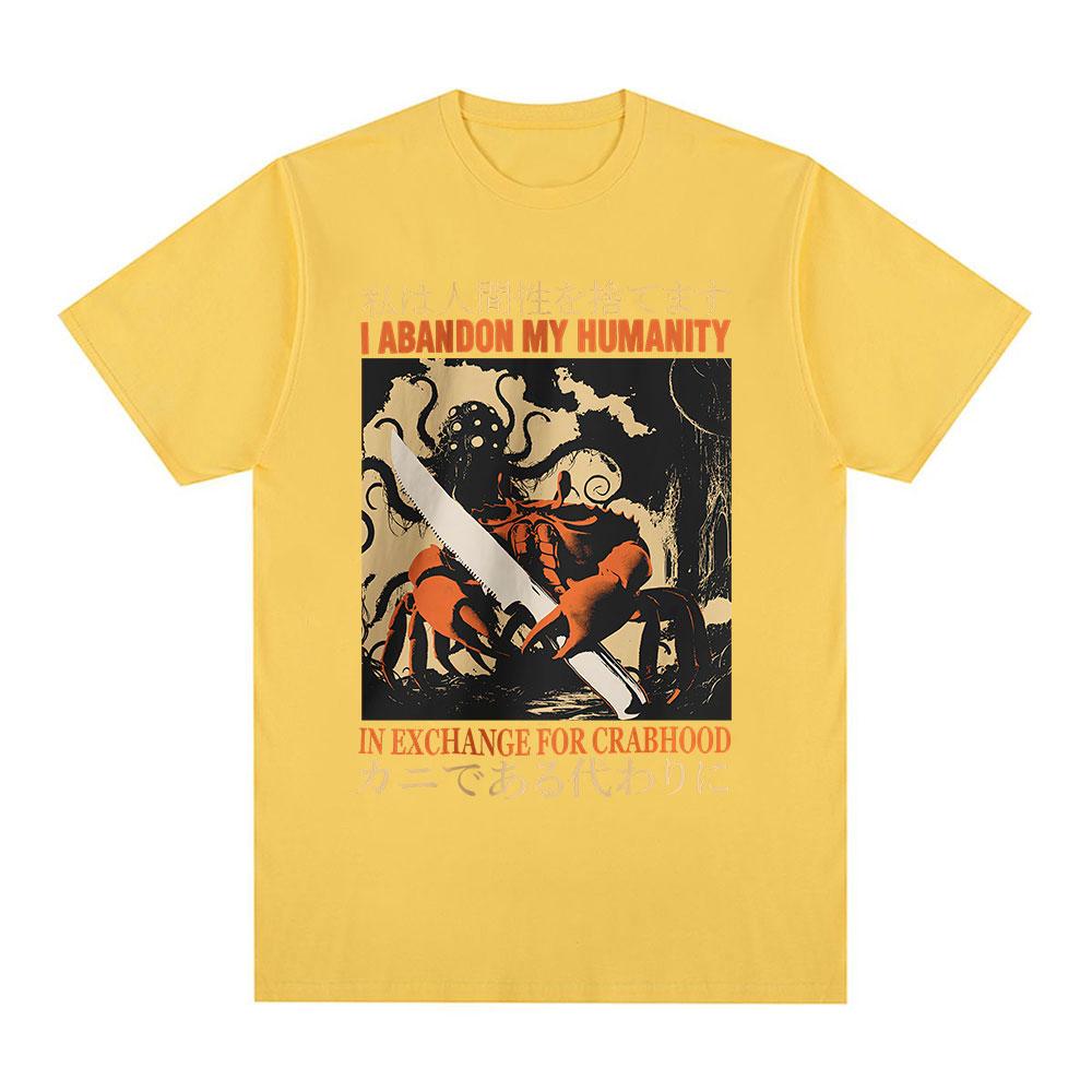 I Abandon My Humanity Crab Vintage Japanese Style T-shirt Men's Women Short Sleeve T-shirts Casual Cotton Oversized Tee Shirt