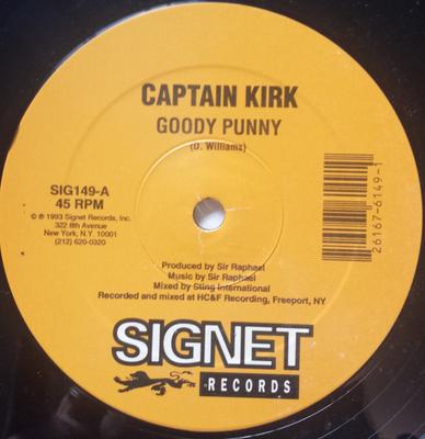 12inch Record CAPTAIN KIRK - Goody Punny SIG149 Signet Records 1993 US Reggae, Ska & Dub Used