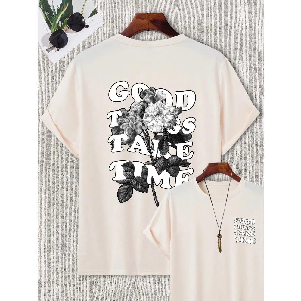 Good Things Take Time Men Women Unisex Cotton T-shirt Luxury Brand Rap Big Size Top Short Sleeve Streetwear Classic Back Tee 4XL