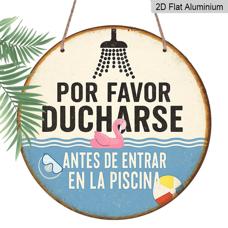 

2D Flat, 1pc 2D Flat, Round Spanish Aluminum Sign, Please Shower Before Entering The Pool Vintage Decorative Plaque, Pool Rule Reminder Sign, Ideal 7.87x7.87inch