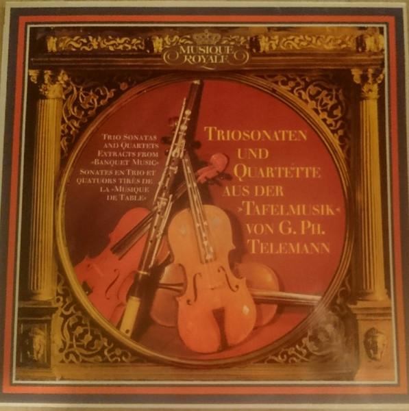 

LP Record GEORG PHILIPP TELEMANN Trio Sonatas and Quartets from the 199012 Musique Royale Germany Classical Used
