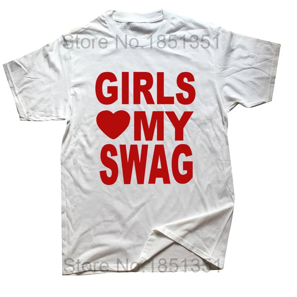 Girls Love My SWAG Fun Retro Cotton Summer Men's Novel Streetwear T-shirts, Women's Casual Streetwear T-shirts