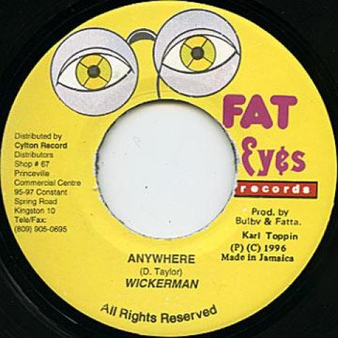 

7inch Record WICKER MAN - Anywhere none Fat Eyes 1996 Jamaica Reggae, Ska & Dub