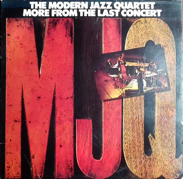 

LP Пластинка MODERN JAZZ QUARTET - More From The Last Concert SD8806 ATLANTIC 1981 США Джаз Б/У