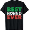 NEW Best Nonno Ever Italian Grandpa Grandfather Novelty T-Shirt - MADE IN USA