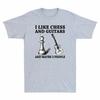I Like Chess And Guitar And Maybe 3 People Vintage Men's T Shirt Sport Grey Tee Unisex T-Shirt